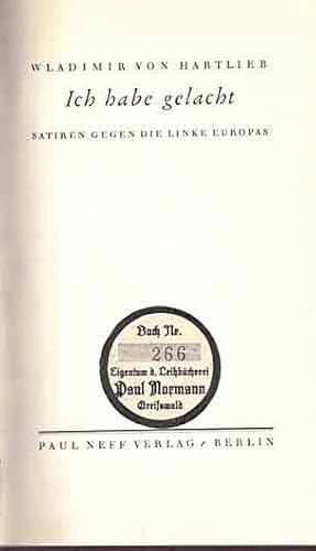 Seller image for Ich habe gelacht. Satiren gegen die Linke Europas. for sale by Antiquariat & Buchhandlung Rose