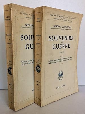 Souvenirs de guerre Tome1 et 2. Traduction française intégrale et définitive, avec une préface du...