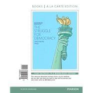 Seller image for Struggle for Democracy, The, 2014 Elections and Updates Edition, Books a La Carte Edition for sale by eCampus