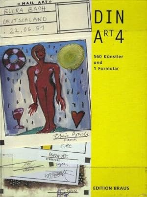 DIN Art 4 : 560 Künstler und 1 Formular ; Sammlung Klaus Hömberg 1985 bis 1997 ; eine Publikation...
