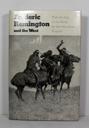 Seller image for Frederic Remington and the West - With the Eye of the Mind for sale by Monroe Street Books