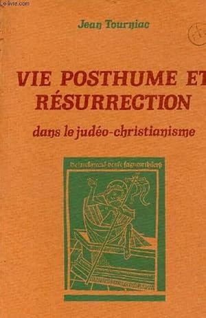 Bild des Verkufers fr Vie posthume et rsurrection dans le judo-christianisme - Collection Mystiques et Religions. zum Verkauf von Le-Livre