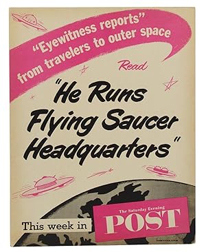 "He Runs Flying Saucer Headquarters" This week in The Saturday Evening Post (March 10, 1956)