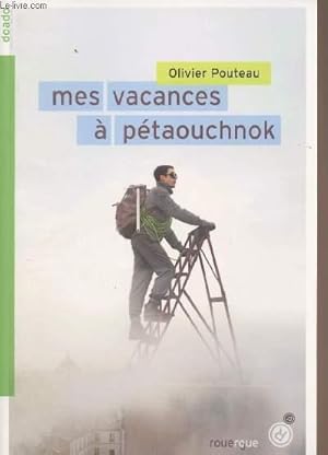 Bild des Verkufers fr Mes vacances  ptaouchnok zum Verkauf von Le-Livre