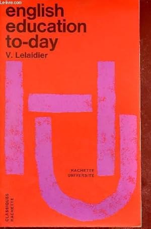 Seller image for English education to-day - Collection Hachette Universit. for sale by Le-Livre