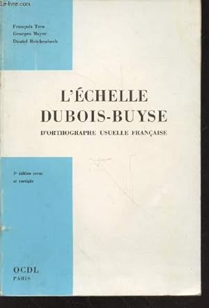 Image du vendeur pour L'chelle du Bois-Buyse d'orthographe usuelle franaise mis en vente par Le-Livre
