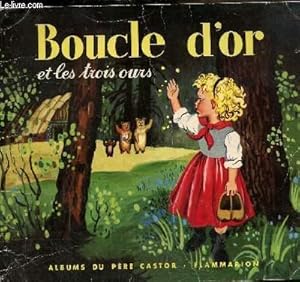 Image du vendeur pour Boucle d'or et les trois ours mis en vente par Le-Livre