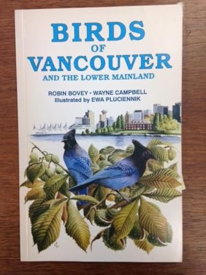 Seller image for Birds of Vancouver and the Lower Mainland for sale by Burton Lysecki Books, ABAC/ILAB