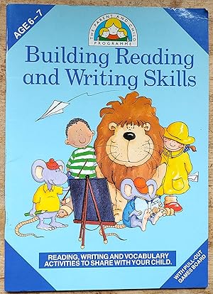 Immagine del venditore per Parent and Child Programme: Language Activity - Building Reading and Writing Skills Age 6-7 venduto da Shore Books