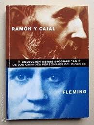 Imagen del vendedor de RAMN Y CAJAL; FLEMING a la venta por Trotalibros LIBRERA LOW COST