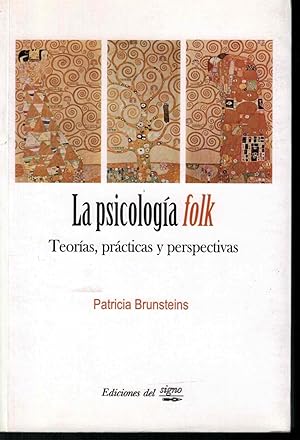 Imagen del vendedor de La Psicologa Folk. Teoras, prcticas y perspectivas a la venta por Librera Santa Brbara