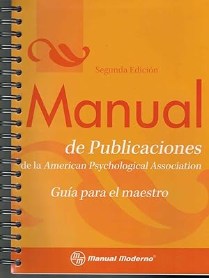 Immagine del venditore per Manual de Publicaciones de la American Psychological Association. Gua para el maestro venduto da Librera Santa Brbara