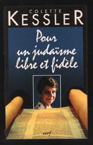 Pour un judaïsme libre et fidèle