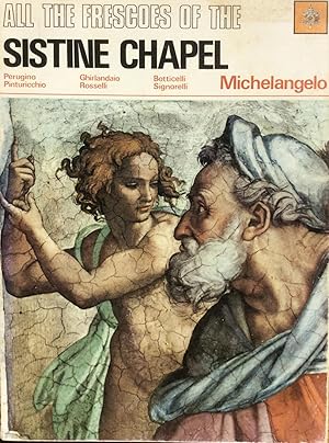 Bild des Verkufers fr All the Frescoes of the Sistine Chapel zum Verkauf von Artful Dodger Books