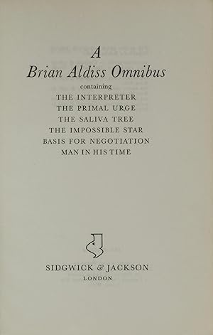 A Brian Aldiss Omnibus, Containing The Interpreter, The Primal Urge, The Saliva Tree, The Impossi...