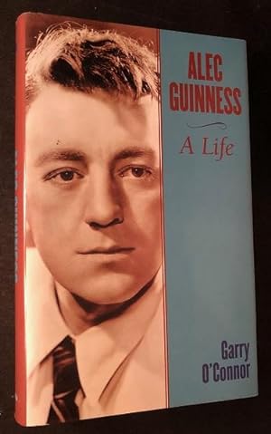 Alec Guinness: A Life