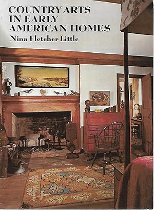 Immagine del venditore per Country Arts in Early American Homes venduto da Cher Bibler