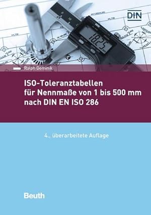 Bild des Verkufers fr ISO-Toleranztabellen fr Nennmae von 1 bis 500 mm nach DIN EN ISO 286 zum Verkauf von AHA-BUCH GmbH