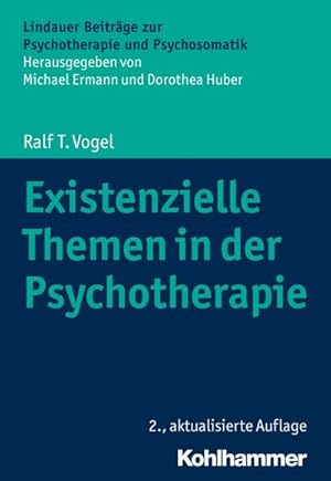 Bild des Verkufers fr Existenzielle Themen in der Psychotherapie zum Verkauf von AHA-BUCH GmbH