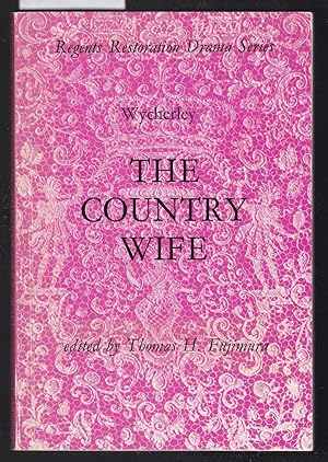 The Country Wife - Regents Restoration Drama Series