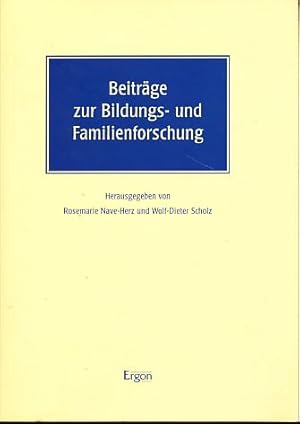 Bild des Verkufers fr Beitrge zur Bildungs- und Familienforschung. Festschrift fr Friedrich W. Busch anlsslich seiner Emeritierung. zum Verkauf von Fundus-Online GbR Borkert Schwarz Zerfa