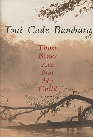 Bild des Verkufers fr Those Bones Are Not My Child: A Novel zum Verkauf von Kenneth A. Himber