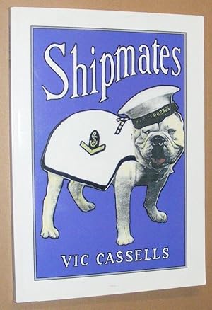 Shipmates: Illustrated tales of the mascots carried in R.A.N. ships and establishments