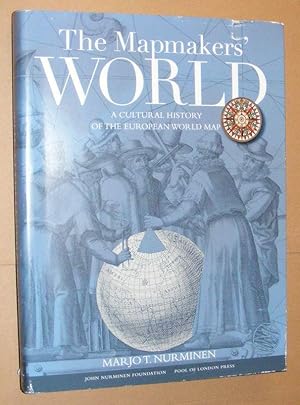 Seller image for The Mapmakers' World: a cultural history of the European World map for sale by Nigel Smith Books