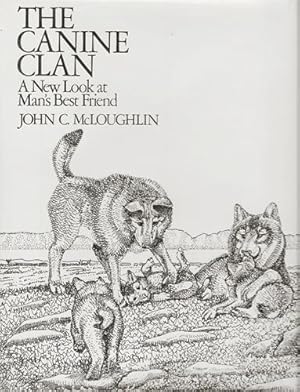 The Canine Clan: A New Look at Man's Best Friend