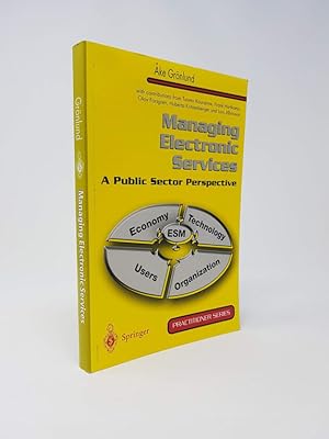 Seller image for Managing Electronic Services: A Public Sector Perspective for sale by Munster & Company LLC, ABAA/ILAB