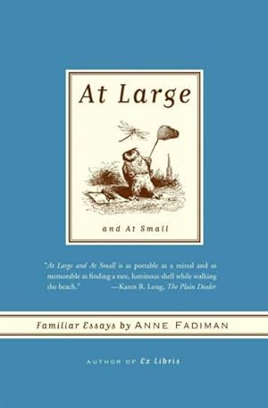 Imagen del vendedor de At Large and At Small : Familiar Essays a la venta por GreatBookPrices