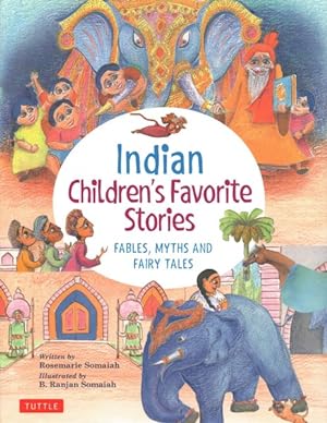 Seller image for Indian Children's Favorite Stories : Fables, Myths and Fairy Tales for sale by GreatBookPrices