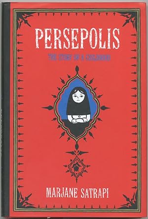 Imagen del vendedor de Persepolis: The Story of a Childhood a la venta por Between the Covers-Rare Books, Inc. ABAA