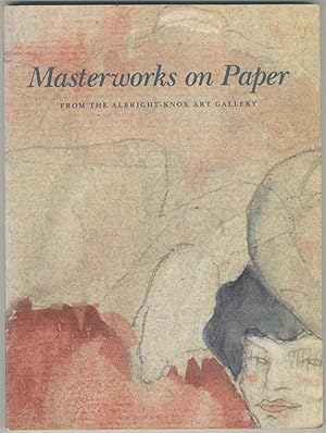 Bild des Verkufers fr (Exhibition catalog): Masterworks on Paper from the Albright-Knox Art Gallery zum Verkauf von Between the Covers-Rare Books, Inc. ABAA