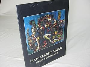 Image du vendeur pour JEAN-CLAUDE GAUGY; Linear Expressionist.; Exhibition catalogue mis en vente par Frey Fine Books