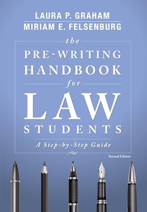 Seller image for Pre-Writing Handbook for Law Students : A Step-by-step Guide for sale by GreatBookPrices