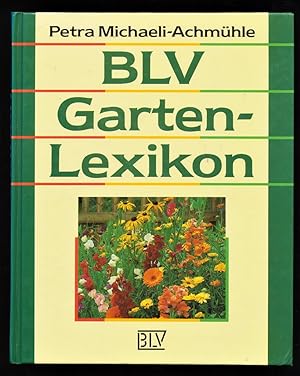 Seller image for BLV-Garten-Lexikon. for sale by Antiquariat Peda