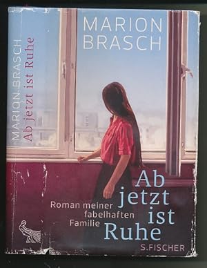 Bild des Verkufers fr Ab jetzt ist Ruhe. Roman meiner fabelhaften Familie. zum Verkauf von Ballon & Wurm GbR - Antiquariat