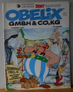 Obelix GmbH & Co.KG Grosser Asterix-Band XXIII [Originaltitel: Obélix et compagnie, aus dem Franz...