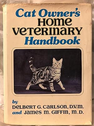 Immagine del venditore per Cat Owner's Home Veterinary Handbook venduto da Old Lady Who?