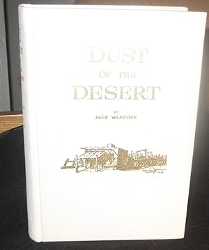 Bild des Verkufers fr Dust of the Desert: Plain Tales of the Desert and the Border zum Verkauf von CS Books and More