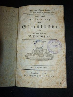 Bild des Verkufers fr Kurzgefate Erluterung der Sternkunde und den dazu gehrigen Wissenschaften. Erster Theil. zum Verkauf von Antiquariat Bookfarm