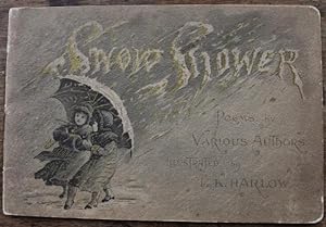 Imagen del vendedor de Snow Shower, Poems by Various Authors. Illustrated by L. K. Harlow a la venta por DogStar Books