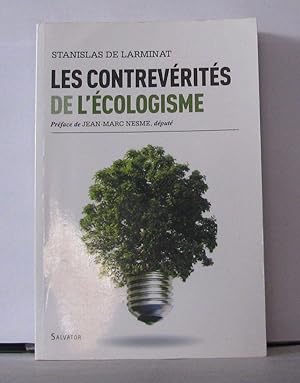 Seller image for Les contre-vrits de l'cologisme for sale by Librairie Albert-Etienne