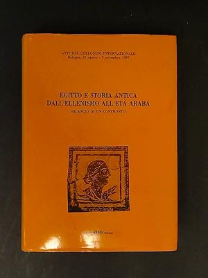 Egitto e storia antica dall'ellenismo all'età araba. Bilancio di un confronto.