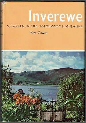 Inverewe: A Garden In The North-West Highlands