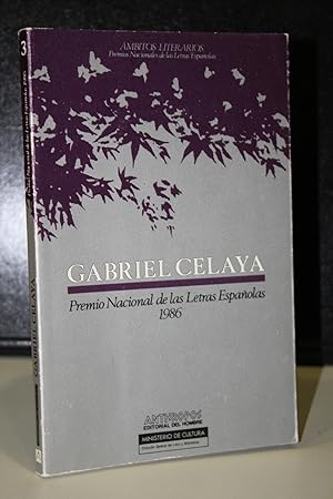 Imagen del vendedor de Gabriel Celaya. Premio Nacional de las Letras Espaolas 1986. a la venta por MUNDUS LIBRI- ANA FORTES