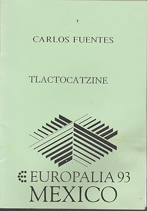 Image du vendeur pour Tlactocatzine (avec une postface de B. Goorden : "la Belgique dans quelques oeuvres latino amricaines") mis en vente par Librairie l'Aspidistra