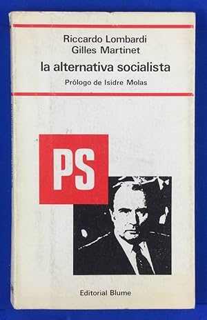 Seller image for La alternativa socialista for sale by Els llibres de la Vallrovira