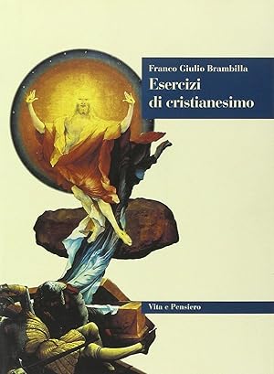 Seller image for Esercizi di cristianesimo for sale by Arca dei libri di Lorenzo Casi